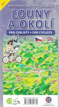 Louny a okolí pro cyklisty: Ručně malovaná mapa/Louny a okolí for cyclist: Hand painted map - Malované mapy [CS/EN] (2017, mapa)