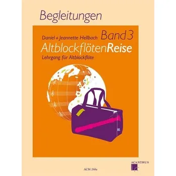 AltblockflötenReise Band 3, Begleitungen klavírní doprovody