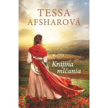 Cizojazyčná kniha Krajina mlčania - Tessa Afsharová [SK] (2017, brožovaná)