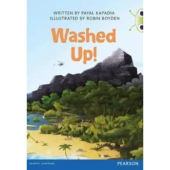 Cizí jazyk Bug Club Independent Fiction Year 5 Blue A Washed Up - kapadia, Payal