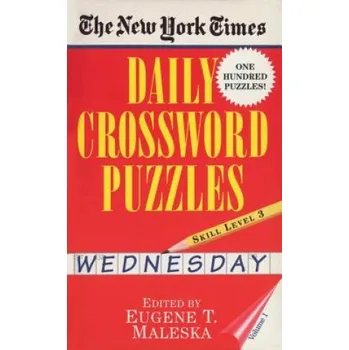 New York Times Daily Crossword Puzzles (Wednesday), Volume I – Eugene T. Maleska,Nyt (EN)