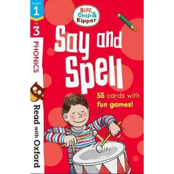 Učebnice Read with Oxford: Stages 1-3: Biff, Chip and Kipper: Say and Spell Flashcards – Roderick Hunt (EN)