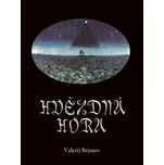 Hvězdná hora - Valerij Jakovlevič…