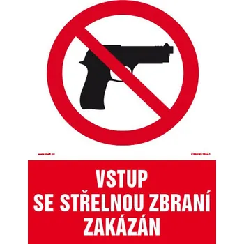 Značení Zákaz střelných zbraní - tabulka 140 x 200 mm