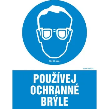 Značení Používej ochranné brýle - samolepka 100 x 140 mm