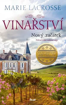 Kniha Vinařství 2: Nový začátek - Lacrosse Marie (2021) [E-kniha]