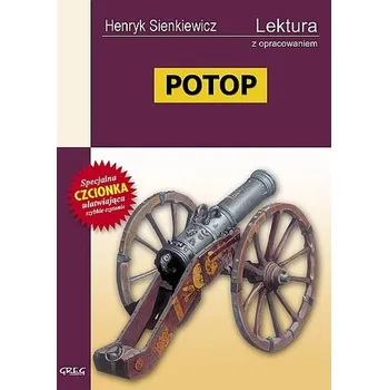 Potop. Lektura z opracowaniem - Sienkiewicz Henryk