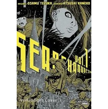 Komiks pro dospělé Search And Destroy 1 - Tezuka, Osamu