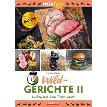 Meine Wildküche - Klups, Ina-Maria