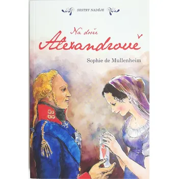 Duchovní literatura Na dvoře Alexandrově (Sestry Naděje)