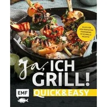 Ja, ich grill! - Quick and easy