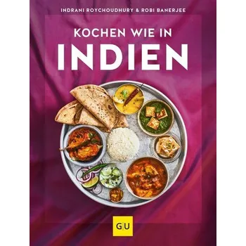 Kochen wie in Indien - Roychoudhury, Indrani