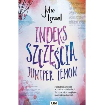INDEKS SZCZĘŚCIA JUNIPER LEMON - JULIE ISRAEL