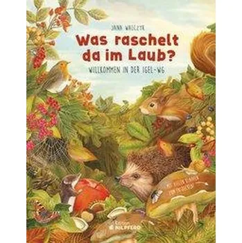 Příroda Was raschelt da im Laub? - Walczyk, Jana