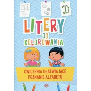 Cizojazyčná kniha Litery do kolorowania. Ćwiczenia ułatwiające poznawanie alfabetu - Praca zbiorowa