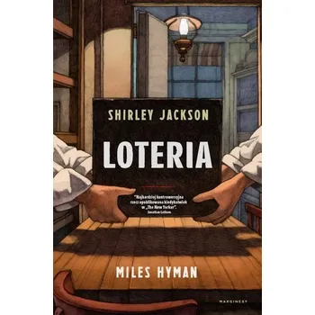 Komiks pro dospělé LOTERIA - MYLES HYMAN