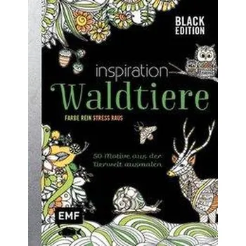 Encyklopedie Black Edition: Inspiration Waldtiere