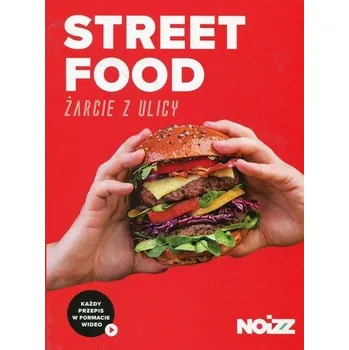 STREET FOOD ŻARCIE Z ULICY OP 9788380915701