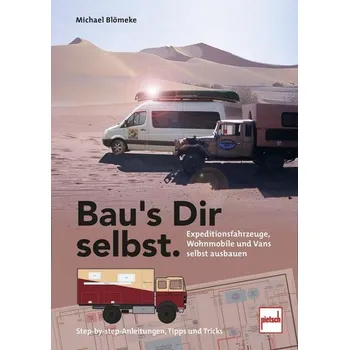 Bau's Dir selbst - Blömeke, Michael