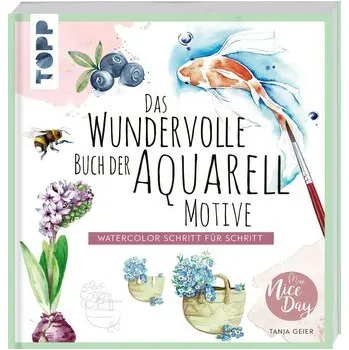 Encyklopedie Das wundervolle Buch der Aquarell-Motive - Geier, Tanja