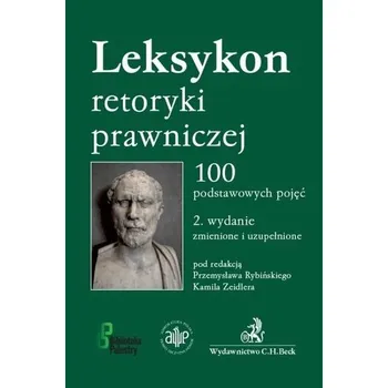 Učebnice Leksykon retoryki prawniczej w.2 - Przemysław Rybiński, Kamila Zeidler
