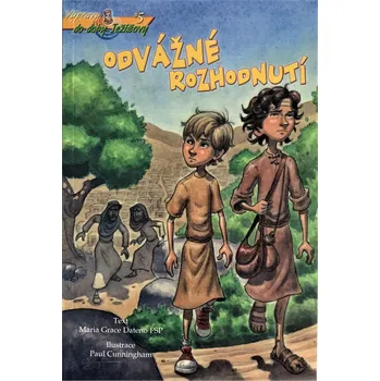 Duchovní literatura Odvážné rozhodnutí (Výpravy do doby Ježíšovy #5)