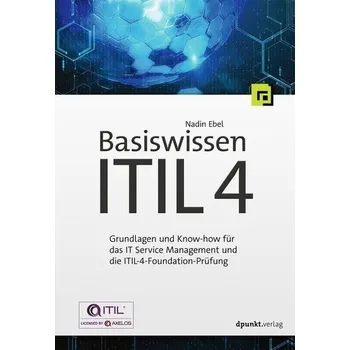 Technika Basiswissen ITIL 4 - Ebel, Nadin