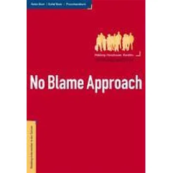 No Blame Approach - Blum, Heike