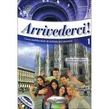 Arrivederci 1 Podręcznik + ćwiczenia + CD - Colombo Federica, Faraci Cinzia