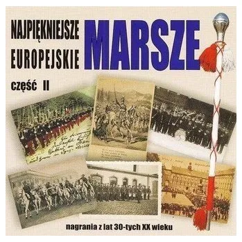 DVD film Najpiękniejsze marsze europejskie cz.2 CD - praca zbiorowa