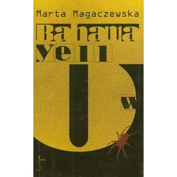 Bahama Yellow - Magaczewska Marta