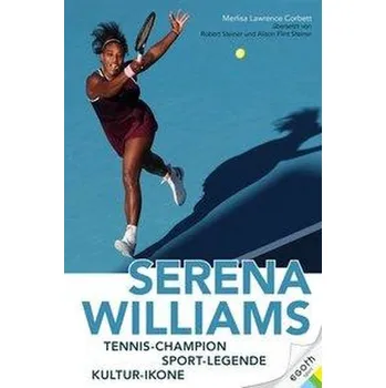 Serena Wiliams - Corbett, Merlisa Lawrence