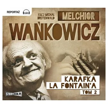 Umění Karafka la Fontaine'a Tom 2 - Wańkowicz Melchior