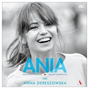 DVD film Ania. Biografia Anny Przybylskiej. Audiobook - Kubicki Grzegor, Drzewicki Maciej