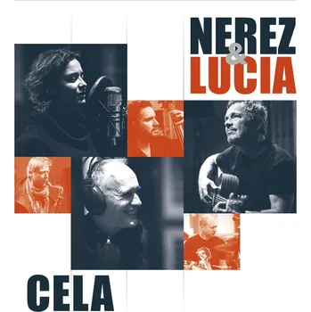 Zahraniční hudba Nerez &amp; Lucia : Cela LP