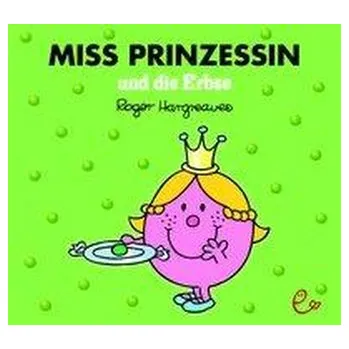 První čtění Miss Prinzessin und die Erbse - Hargreaves, Roger