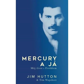 Kniha Mercury a já - Jim Hutton, Tim Wapshott (2020) [E-kniha]