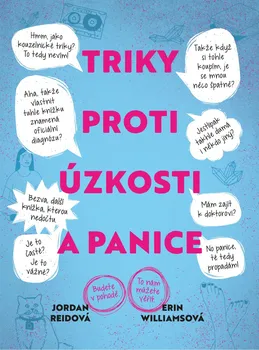 Triky proti úzkosti a panice - Jordan Reidová, Erin Williamsová (2021, brožovaná)