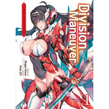 Division Maneuver (Light Novel) Vol. 1 – Shippo Senoo,Nidy-2d (EN)