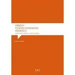 Příběhy československého komiksu II.: Od Rychlých šípů po Jamese Bonda - Tomáš Prokůpek (2018, brožovaná)