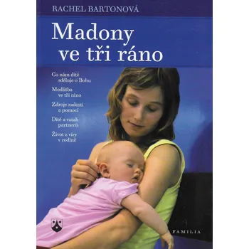 Duchovní literatura Madony ve tři ráno