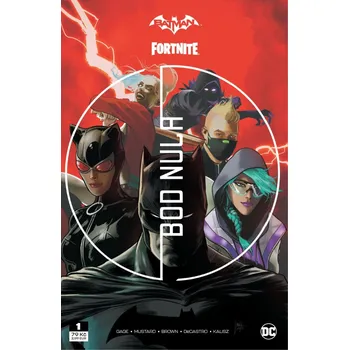 Batman/Fortnite: Bod nula 1 - Donald Mustard, Christos Cage (2021, brožovaná)