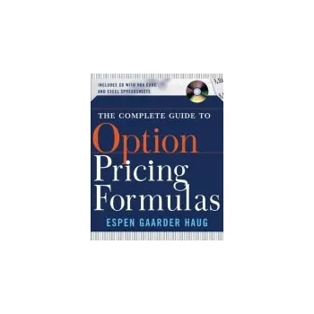 Učebnice Complete Guide to Option Pricing Formulas - Haug, Espen Gaarder