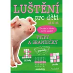 Luštění pro děti od 8 let: Vtipy a…