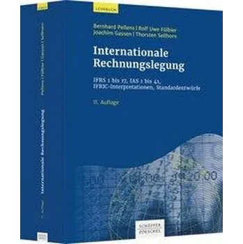 Internationale Rechnungslegung - Pellens, Bernhard [DE] (2021, Firma, Schäffer-Poeschel Verlag)