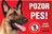 JUKO petfood Pozor pes! Zákaz vstupu!, belgický ovčák Malinois