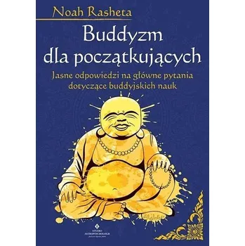 Buddyzm dla początkujących - Rasheta, Noah