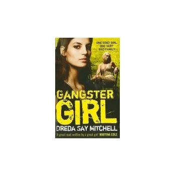 Cizí jazyk Gangster Girl - Mitchell, Dreda Say