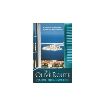 Olive Route - Drinkwater, Carol