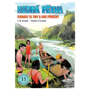 Modrá pětka: Signály ze tmy a jiné…